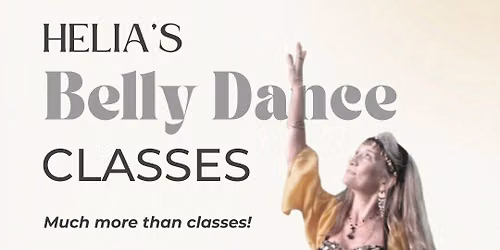 Women's Empowerment Belly Dance: The Joy of Moving with Helia