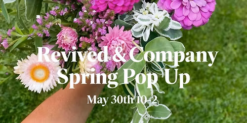 Revived & Company Spring Pop-Up