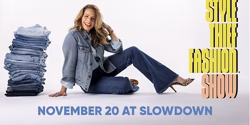 Style Thief Fashion Show