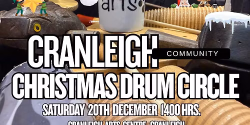 Christmas Drum Circle at Cranleigh Arts