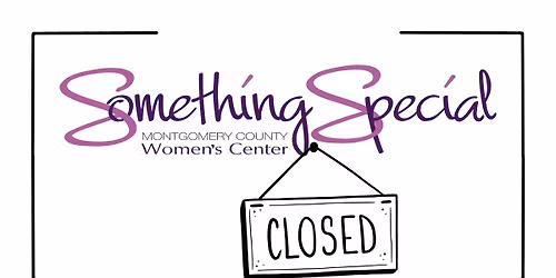 Something Special is Closed for Memorial Day