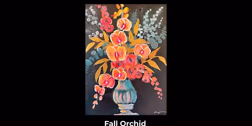 Fall Orchid Paint Class at the Lacy Wilson Art Studio