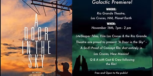 "A Door In The Sky" Movie Premiere (Free and Open to the Public) 
