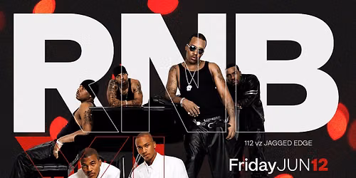 RNB XL: 112 vs. Jagged Edge
