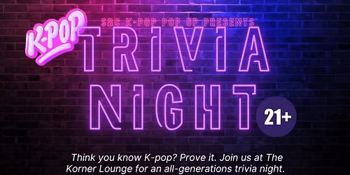 21+ K-pop Trivia Night