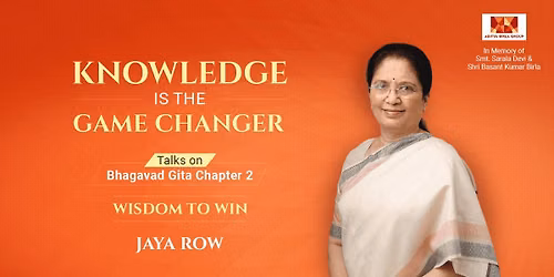 WISDOM TO WIN - Talks by Jaya Row Bhagavad Gita