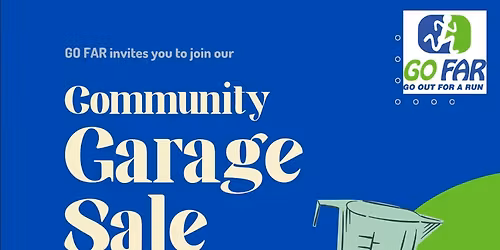 GO FAR Garage Sale Fundraiser