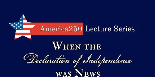 When the Declaration of Independence was News