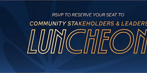 Fort Wayne Community Stakeholders & Leaders Luncheon