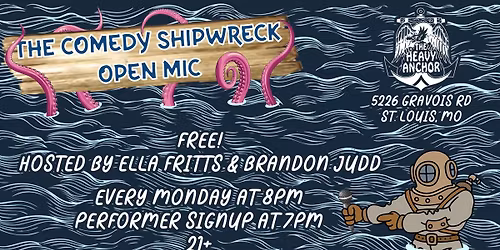 Comedy Shipwreck Open Mic \/ $1 Hamm's Mondays