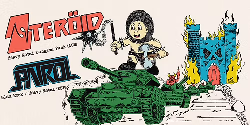 Tales of Wrath presents: STER\u00d6ID (AUS) & PATROL (ESP)