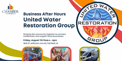 Business After Hours - United Water Restoration Group