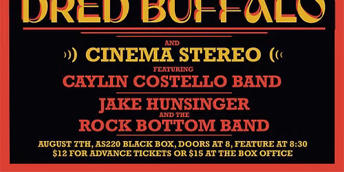 Dred Buffalo Live at AS220 Black Box with Cinema Stereo, Caylin Costello Band, and Jake Hunsinger