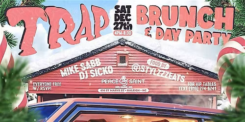 Trap Brunch & Day Party