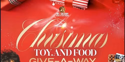 Mt Calvary Word of Faith Church Christmas Giveaway