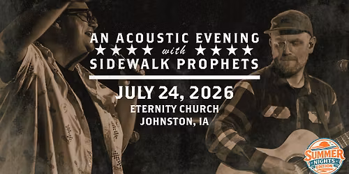 Acoustic "Summer NIghts" 26 with Sidewalk Prophets