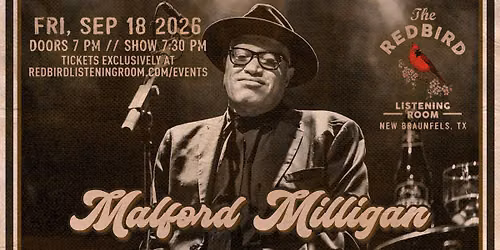 Malford Milligan @ The Redbird - 7:30 pm