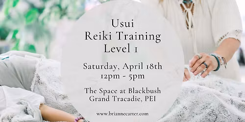 Usui Reiki Training Level 1