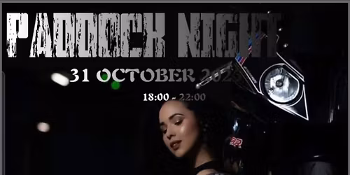 PADDOCK NIGHT
