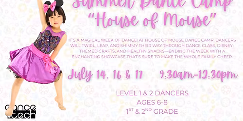 House of Mouse Dance Camp Ages 6-8