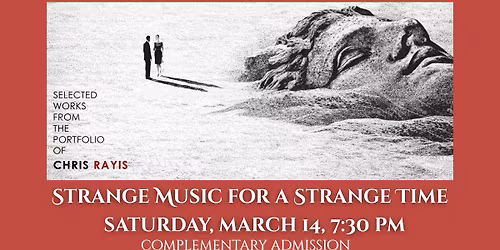 Strange Music for a Strange Time feat. Chris Rayis
