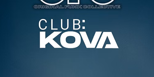 OFC x KOVA Presents - Secret Headliner