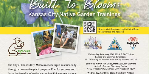 Built to Bloom: Kansas City Native Garden Trainings
