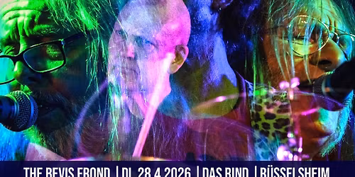 The Bevis Frond | Das Rind | R\u00fcsselsheim