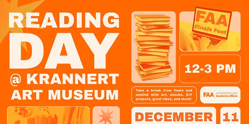 FAA Finals Fest! | Reading Day at Krannert Art Museum