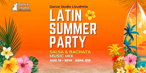 Latin Summer Party with Maria - Aug 15