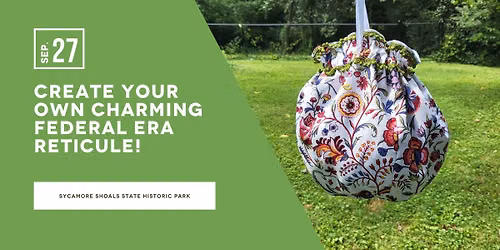Create Your Own Charming Federal Era Reticule!