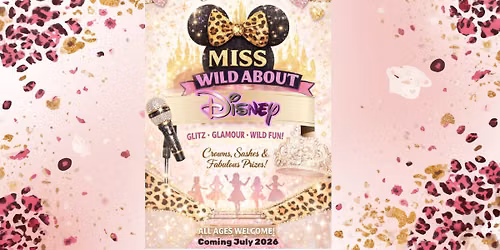 Miss Wild About Disney 