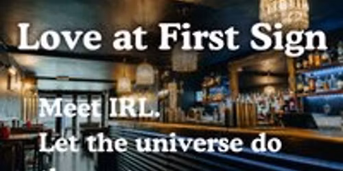 20s & 30s Single's Mixer Event with Love at First Sign