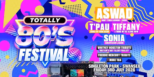 Totally 80\u2019s Festival