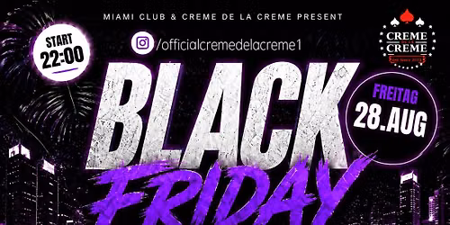 Black Friday x Fr28Aug x MiamiClub SG