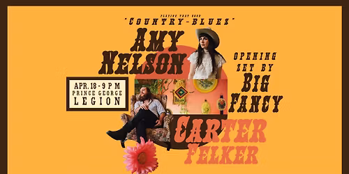 Amy Nelson, Carter Felker, and Big Fancy Live at the PG Legion