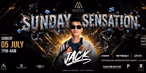 MAKATI SUNDAY SENSATION Ft. DJ JACK | JULY 05