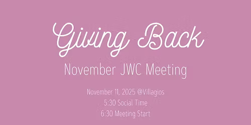 PIJWC Nov. Meeting - Giving Back