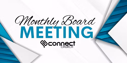 Connect Church Board Meeting