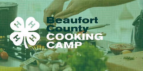 Beaufort County 4-H Cooking Camp 2026
