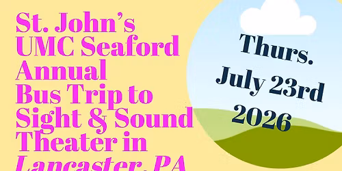 St. John's Trip to Sight and Sound Theater