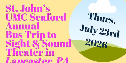 St. John's Trip to Sight and Sound Theater