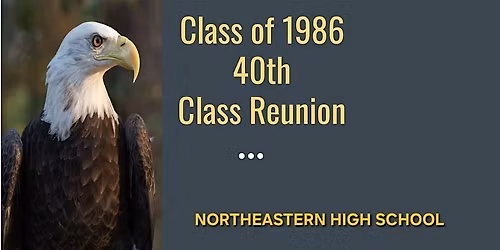 Class of 1986 NHS 40th Reunion