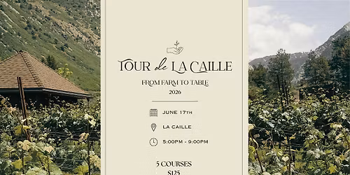 Tour de La Caille: From Farm to Table