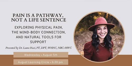 August Learning Circle: Chronic Pain & the Brain
