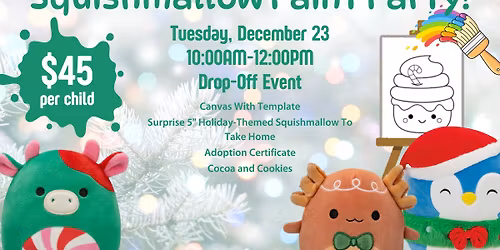 Holiday Squishmallow Paint Party