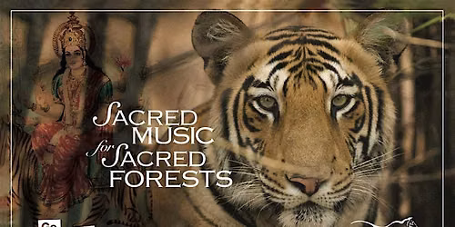 Sacred Music for Sacred Forests Concert with Nina Rao & Friends