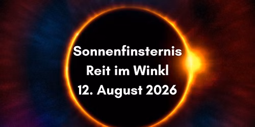 SONNENFINSTERNIS auf der Winklmoos-Alm