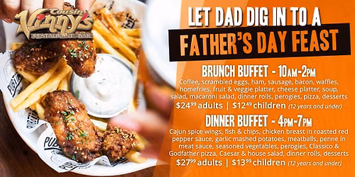 Father's Day Brunch and Dinner Buffet Feast