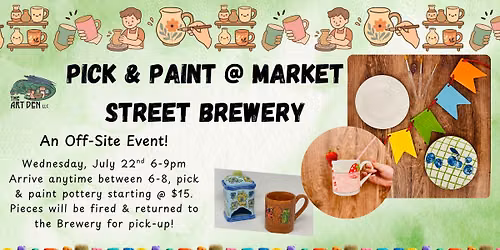 Pick & Paint @ Market Street Brewery w\/ The Art Den Travels
